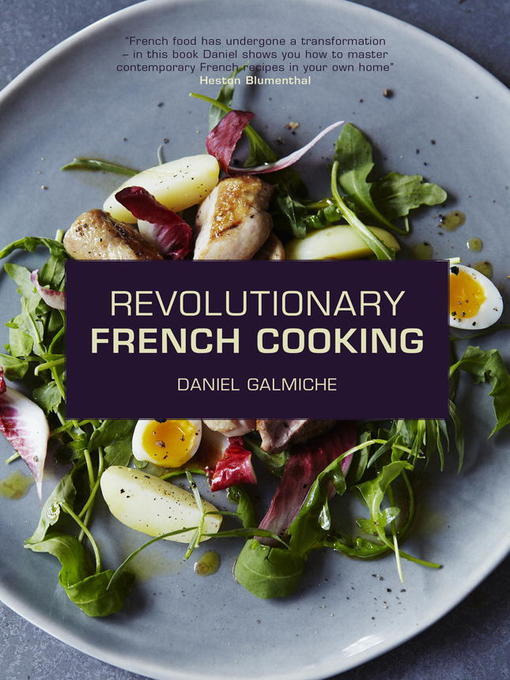 Cover image for Revolutionary French Cooking